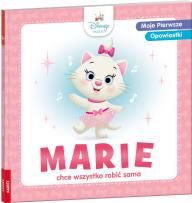 Okładka książki Moje pierwsze opowiastki. Marie chce wszystko robić sama