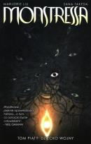 Okładka książki Monstressa Tom 5 Dziecko wojny