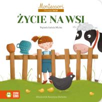 Okładka książki Montessori Poznaję świat Życie na wsi