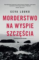 Okładka książki Morderstwo na Wyspie Szczęścia. Ronja Vaara. Tom 1