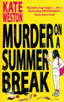 Okładka książki MURDER ON SUMMER BREAK PB