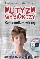Okładka książki Mutyzm wybiórczy. Kompendium wiedzy bez CD