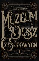 Okładka książki Muzeum Dusz Czyśćcowych