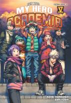 Okładka książki My Hero Academia. Light Novel historie szkolne. Tom 5