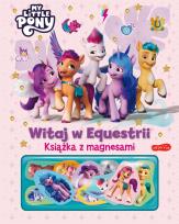 Okładka książki My Little Pony. Witaj w Equestrii