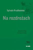 Okładka książki Na rozdrożach Collection Nouvelle