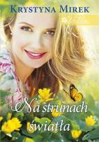 Okładka książki Na strunach światła willa pod kasztanem Tom 3 wyd. kieszonkowe