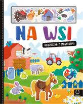 Okładka książki Na wsi. Książeczka z magnesami