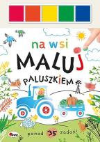 Okładka książki Na wsi. Maluj paluszkiem