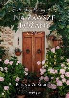 Okładka książki Na zawsze Różany. Różany. Tom 5