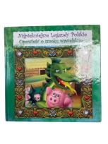 Okładka książki Najpiękniejsze legendy polskie. Opowieść o smoku..