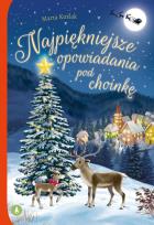Okładka książki Najpiękniejsze opowiadania pod choinkę