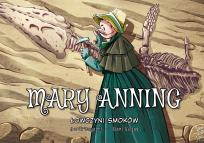 Okładka książki Najwybitniejsi Naukowcy. Mary Anning. Łowczyni smoków