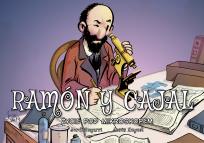 Okładka książki Najwybitniejsi Naukowcy. Ramon y Cajal. Życie pod mikroskopem