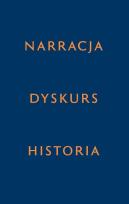 Opakowanie Narracja - Dyskurs - Historia