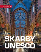 Okładka książki Nasza Polska. Skarby UNESCO