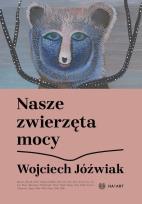 Okładka książki Nasze zwierzęta mocy