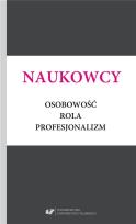 Okładka książki Naukowcy. Osobowość, rola, profesjonalizm