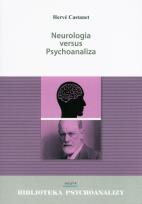Okładka książki Neurologia versus Psychoanaliza