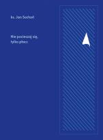 Okładka książki Nie pocieszaj się, tylko płacz