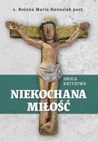 Okładka książki Niekochana Miłość