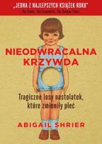 Okładka książki Nieodwracalna krzywda. Tragiczne losy dzieci..