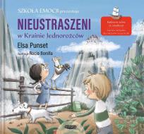 Okładka książki Nieustraszeni w Krainie Jednorożców