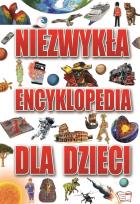 Okładka książki Niezwykła encyklopedia dla dzieci