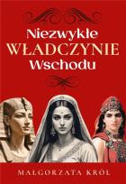 Okładka książki Niezwykłe władczynie Wschodu