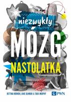 Okładka książki Niezwykły mózg nastolatka