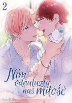 Okładka książki Nim odnalazła nas miłość. Tom 2