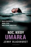 Okładka książki Noc, kiedy umarła