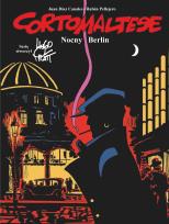 Okładka książki Nocny Berlin. Corto Maltese. Tom 16