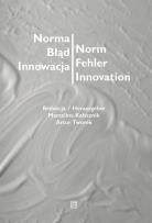 Okładka książki Norma – Błąd – Innowacja / Norm – Fehler – Innovation