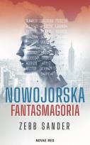 Okładka książki Nowojorska fantasmagoria