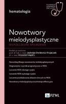 Okładka książki Nowotwory mielodysplastyczne. Współczesne spojrzenie