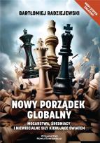 Okładka książki Nowy porządek globalny Mocarstwa, średniacy i niewidzialne siły kierujące światem