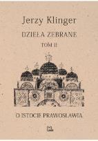 Okładka książki O istocie prawosławia. Dzieła zabrane. Tom 2