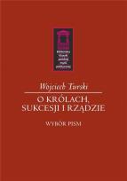 Okładka książki O królach, sukcesji i rządzie