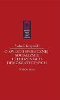 Okładka książki O kwestii społecznej, socjalizmie i złudzeniach demokratycznych