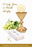 Okładka książki O mój Jezu w Hostii skryty. Pamiątka Komunii Św.