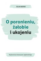 Okładka książki O poronieniu żałobie i ukojeniu
