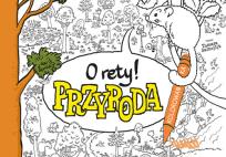 Okładka książki O rety! Przyroda. Kolorowanka