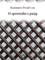 Okładka książki O spowiedzi z pasją