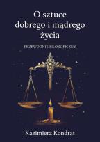 Okładka książki O sztuce dobrego i mądrego życia