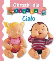 Okładka książki Obrazki dla maluchów - Ciało