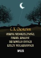 Okładka książki Obrona niedorzeczności, pokory, romansu brukowego i innych rzeczy wzgardzonych