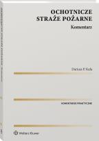 Okładka książki Ochotnicze straże pożarne. Komentarz