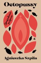 Okładka książki Octopussy. Opowiadania postporno