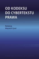 Okładka książki Od kodeksu do cybertekstu prawa